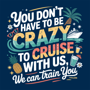 You don't have to be crazy