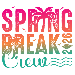 Spring Break crew 2026