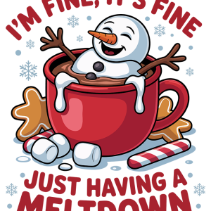 I'm Fine, It's fine Just Having a meltdown (2)