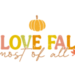 I love fall most of all