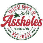 Jolliest Bunch of assholes