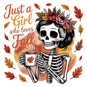 Just a girl who loves fall (Skeleton)