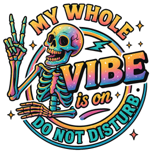 My whole vibe is on do not disturb