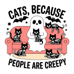 Cats, because people are creepy
