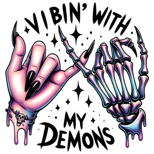 Vibin' with my demons